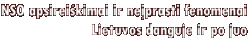 NSO apraikos ir neprasti fenomenai Lietuvos danguje ir po juo